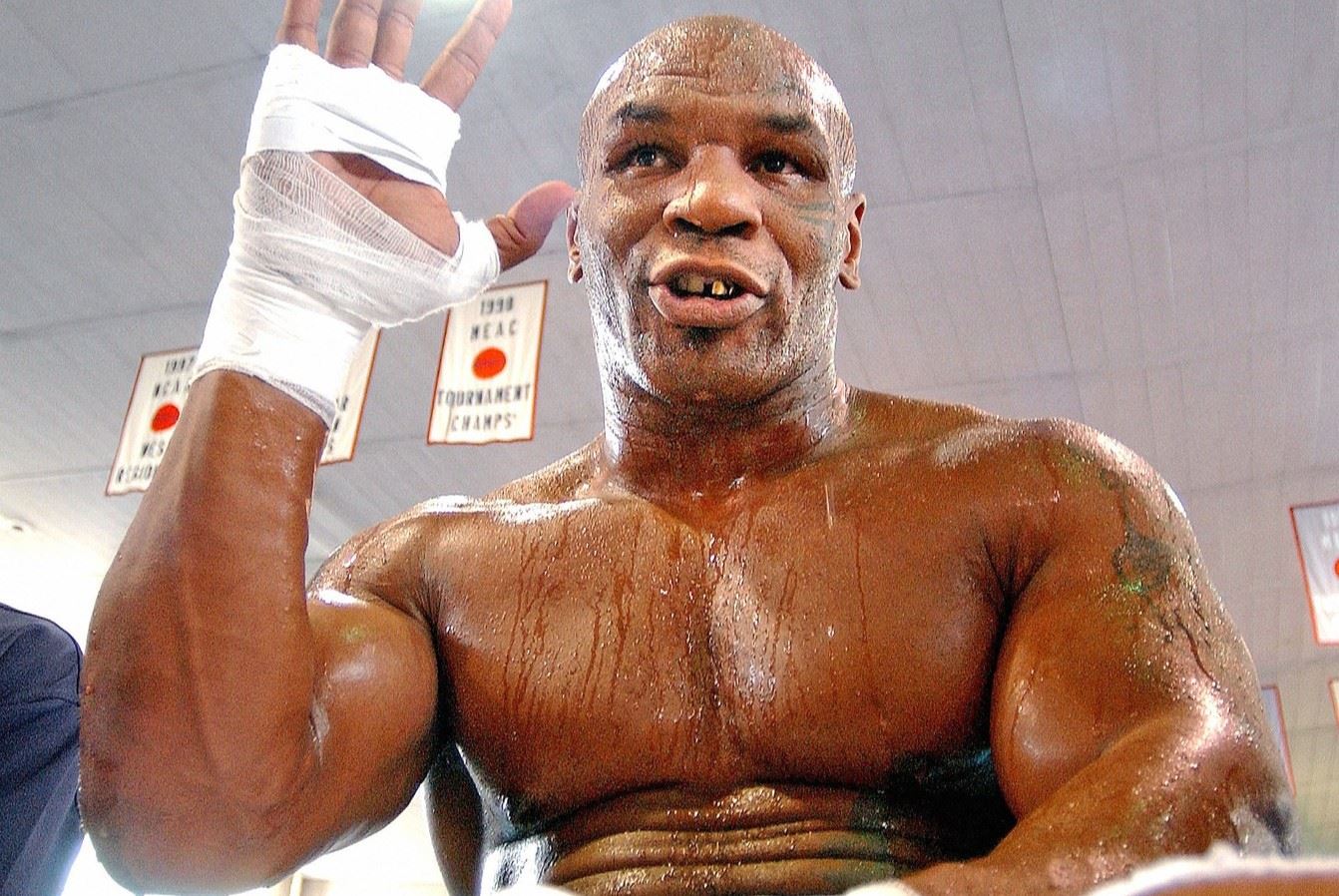 Mike Tyson.